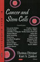 Cancer & Stem Cells by Thomas Dittmar - Hardback