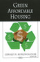 Green Affordable Housing by Gerald N Burlinghouse - Hardback