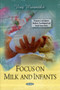 Focus on Milk & Infants by Viroj Wiwanitkit - Paperback