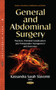 General & Abdominal Surgery : Practices, Potential Complications & Postoperative Management & Outcomes by Kassandra Sarah Slavomir - Hardback