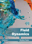 Fluid Dynamics: Volume I by Bradley Foster - Hardback