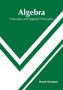 Algebra: Concepts and Applied Principles by Derek Portman - Hardback