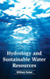 Hydrology and Sustainable Water Resources by William Sobol - Hardback