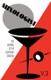 Mixologist : The Journal of the European Cocktail, Volume 3 Volume 3