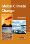 Global Climate Change by Vivian Moritz - Hardback