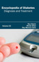 Encyclopedia of Diabetes: Volume 03 (Diagnosis and Treatment) by Rex Slavin - Hardback