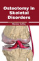 Osteotomy in Skeletal Disorders by Marlow Coffey - Hardback