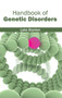 Handbook of Genetic Disorders by Luke Stanton - Hardback