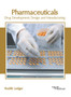 Pharmaceuticals: Drug Development, Design and Manufacturing by Rodrik Ledger - Hardback