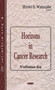 Horizons in Cancer Research : Volume 62 by Hiroto S Watanabe - Hardback