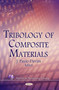 Tribology of Composite Materials by J Paulo Davim - Hardback