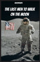 The Last Men to Walk on the Moon : The Story Behind America's Last Walk On the Moon by Brinkley Howard - Paperback