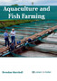 Aquaculture and Fish Farming by Brendan Marshall - Hardback