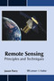 Remote Sensing: Principles and Techniques by Jaxon Parry - Hardback