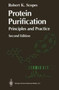 Protein Purification : Principles and Practice by Scopes Robert K. Scopes - Paperback