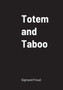 Totem and Taboo by Sigmund Freud - Paperback