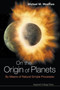 On The Origin Of Planets: By Means Of Natural Simple Processes by Michael Mark Woolfson - Paperback