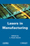 Laser in Manufacturing by J.Paulo Davim - Hardback