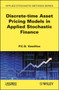 Discrete-time Asset Pricing Models in Applied Stochastic Finance by P.C.G. Vassiliou - Hardback