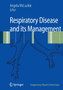 Respiratory Disease and its Management by A. McLuckie - Paperback