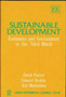 Sustainable Development : Economics and Environment in the Third World by David Pearce - Hardback