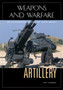 Artillery : An Illustrated History of Its Impact by Jeff Kinard - Hardback