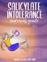 Salicylate Intolerance Survival Guide by Theresa Cleaver - Hardback