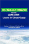 Technology Transfer for the Ozone Layer : Lessons for Climate Change by Stephen O. Andersen - Hardback