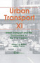 Urban Transport : Urban Transport and the Environment in the 21st Century Part 11 : No.18 by C.A. Brebbia - Hardback