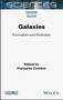Galaxies : Formation and Evolution by Francoise Combes - Hardback