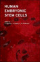 Human Embryonic Stem Cells by Jon Odorico - Hardback