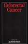 Colorectal Cancer by Elaine Swan - Paperback