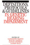 Definitions, Protocols and Guidelines in Genetic Hearing Impairment by Alessandro Martini - Paperback
