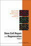 Stem Cell Repair And Regeneration - Volume 2 by Nagy A Habib - Hardback