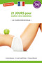 21 jours pour recalibrer votre metabolisme : -La Cure Originale-