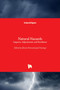 Natural Hazards : Impacts, Adjustments and Resilience by Ehsan Noroozinejad Farsangi - Hardback