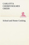 School and Home Cooking