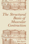 The Structural Basis of Muscular Contraction by John Squire - Paperback