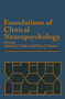 Foundations of Clinical Neuropsychology by Charles J. Golden - Paperback