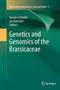 Genetics and Genomics of the Brassicaceae : 9 by Renate Schmidt - Paperback