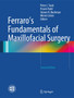 Ferraro's Fundamentals of Maxillofacial Surgery by Peter J. Taub - Hardback