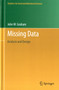 Missing Data : Analysis and Design by John W. Graham - Hardback