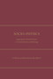 Socio-Physics : Applying the Natural Sciences to Criminal Justice and Penology by Curtis Blakely - Hardback