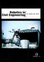 Robotics in Civil Engineering by Tanjina Nur - Hardback