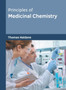 Principles of Medicinal Chemistry by Thomas Haldane - Hardback