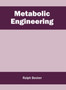 Metabolic Engineering by Ralph Becker - Hardback