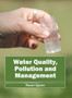 Water Quality, Pollution and Management by Raven Spoon - Hardback