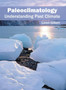 Paleoclimatology: Understanding Past Climate by Loren Gilbert - Hardback