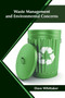 Waste Management and Environmental Concerns by Dave Whittaker - Hardback