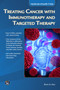 Treating Cancer with Immunotherapy and Targeted Therapy [OP] by David A. Olle - Paperback